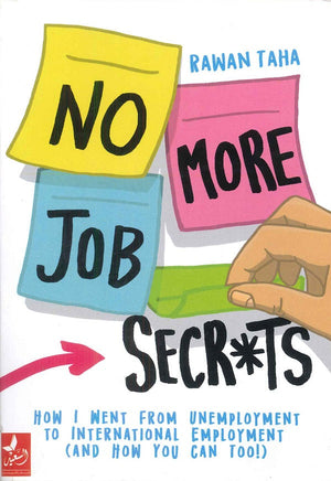 No More Job Secrets Rawan Taha علم نفس وتنمية ذاتية | المعرض المصري للكتاب EGBookfair