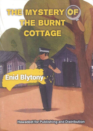 The Mystery Of The Burnt Cottage Enid Blytony Children | المعرض المصري للكتاب EGBookfair
