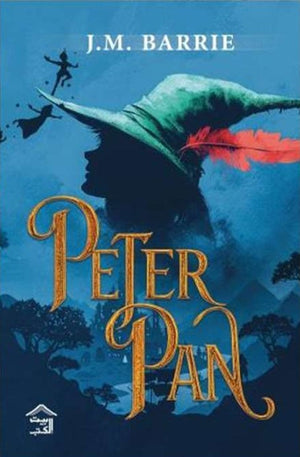 Peter Pan James Matthew Barrie Novels | المعرض المصري للكتاب EGBookFair