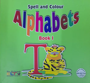Spell and Colour Alphabets (Book 1) ELT Department Children | المعرض المصري للكتاب EGBookfair
