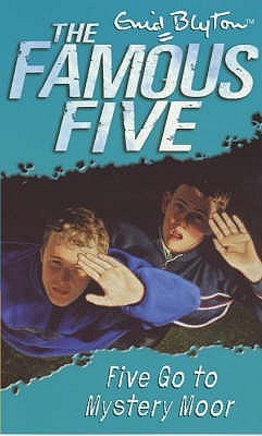 Five Go To Mystery Moor Enid Blyton Novels | المعرض المصري للكتاب EGBookfair