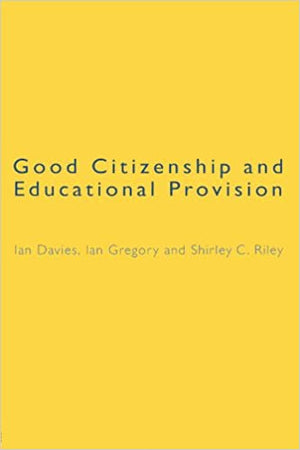 Good Citizenship and Educational Provision Lan Gregory General Books | المعرض المصري للكتاب EGBookfair