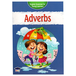 English Grammar For Young Learners - Adverbs Children | المعرض المصري للكتاب EGBookfair