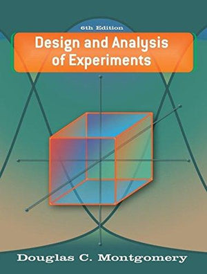 Design and Analysis of Experiments Douglas C. Montgomery Engineering Sciences | المعرض المصري للكتاب EGBookfair