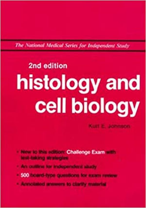 Histology and Cell Biology (National Medical Series for Independent Study) Kurt E. Johnson Medical Books | المعرض المصري للكتاب EGBookfair