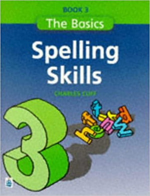 The Basics: Spelling Skills: Book 3 Children | المعرض المصري للكتاب EGBookfair