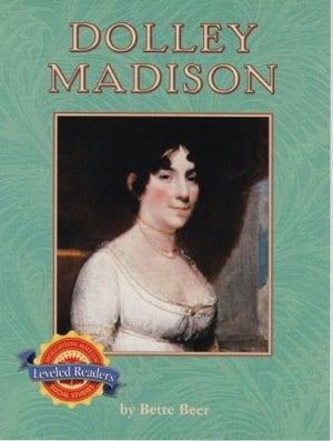 Dolley Madison : first lady Bette Beer Children | المعرض المصري للكتاب EGBookfair