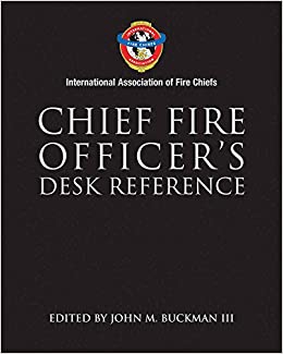 Chief Fire Officer's Desk Reference John M. Buckman III General Books | المعرض المصري للكتاب EGBookfair
