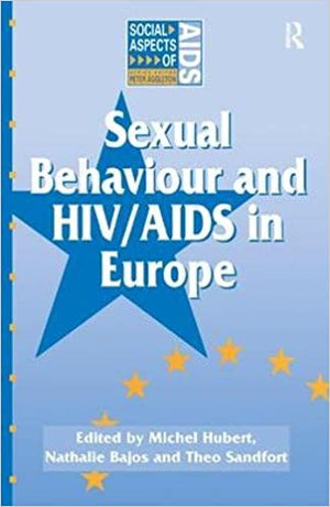 Sexual Behaviour and HIV/AIDS in Europe: Comparisons of National Surveys Human Development | المعرض المصري للكتاب EGBookfair