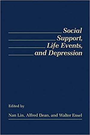 Social Support, Life Events, and Depression Alfred Dean | المعرض المصري للكتاب EGBookFair