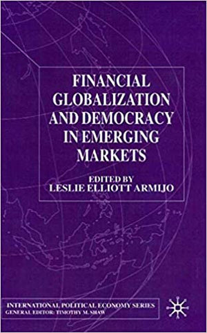 Financial Globalization and Democracy in Emerging Markets (International Political Economy Series)  | المعرض المصري للكتاب EGBookFair