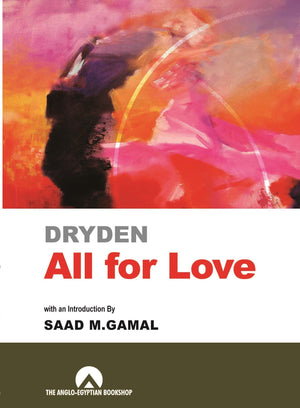 All For Love ( Anglo ) Dryden Academic Books | المعرض المصري للكتاب EGBookfair