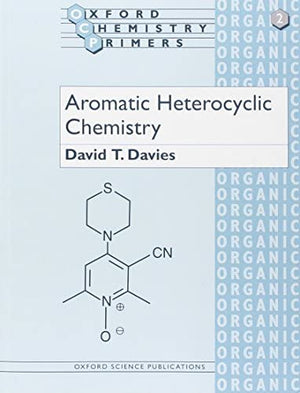 Aromatic Heterocyclic Chemistry David T. Davies Medical Books | المعرض المصري للكتاب EGBookfair
