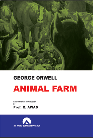 Animal Farm - New Anglo Award Publications Ltd Academic Books | المعرض المصري للكتاب EGBookfair