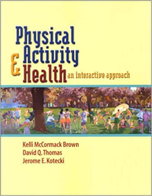 Physical Activity and Health: An Interactive Approach Medical Books | المعرض المصري للكتاب EGBookfair