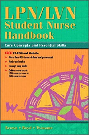 LPN/LVN Student Nurse Handbook: Core Concepts and Essential Skills Nancy J. Brown RN MSN Medical Books | المعرض المصري للكتاب EGBookfair