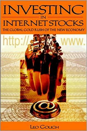 Investing in Internet Stocks: The Global Gold Rush of the New Economy  Human Development | المعرض المصري للكتاب EGBookfair