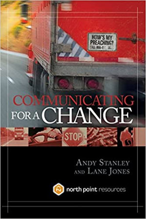 Communicating for a Change: Seven Keys to Irresistible Communication Andy Stanley Psychology and Sociology | المعرض المصري للكتاب EGBookfair