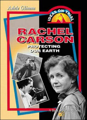 Rachel Carson: Protecting Our Earth Adele Glimm | المعرض المصري للكتاب EGBookFair