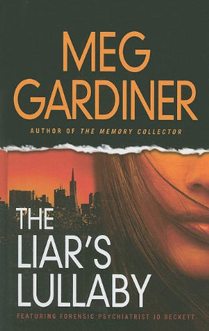 The Liar's Lullaby Meg Gardiner Novels | المعرض المصري للكتاب EGBookfair