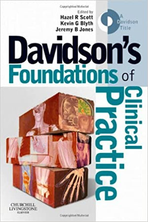 Davidson's Foundations of Clinical Practice Hazel R. Scott MD FRCP Medical Books | المعرض المصري للكتاب EGBookfair