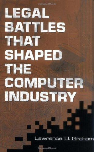 Legal Battles that Shaped the Computer Industry  | المعرض المصري للكتاب EGBookFair