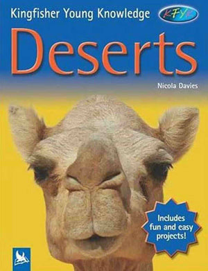 Deserts - Kingfisher Young Knowledge Nicola Davies Children | المعرض المصري للكتاب EGBookfair