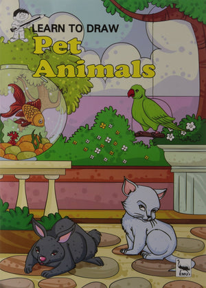Learn to Draw: Pet Animals (EMU) Sunita Pant Bansal Children | المعرض المصري للكتاب EGBookfair