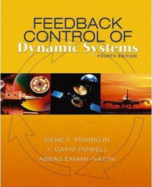 Feedback Control of Dynamic Systems : United States Edition Engineering Sciences | المعرض المصري للكتاب EGBookfair