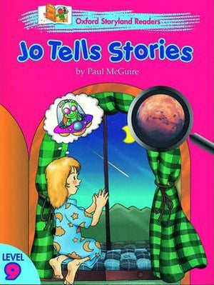 Oxford Storyland Readers: Jo Tells Stories Level 9 Paul McGuire Children | المعرض المصري للكتاب EGBookfair