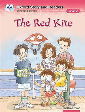 Oxford Storyland Readers Level 2: The Red Kite (Paperback) Carol MacLennan Children | المعرض المصري للكتاب EGBookfair