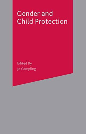 Gender and Child Protection Jonathan Scourfield Psychology and Sociology | المعرض المصري للكتاب EGBookfair