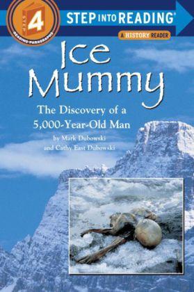 Ice Mummy : The Discovery of a 5,000 Year-Old Man Children | المعرض المصري للكتاب EGBookfair
