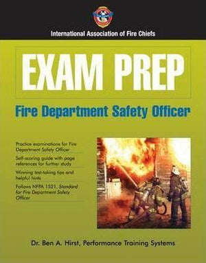 Exam Prep: Fire Department Safety Officer Dr.Ben A. Hirst General Books | المعرض المصري للكتاب EGBookfair