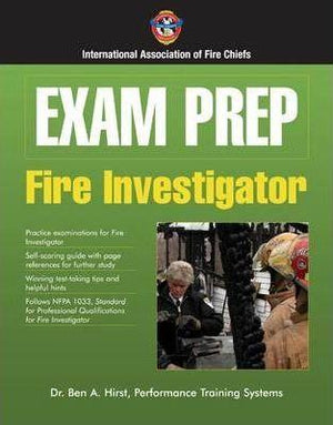 Exam Prep: Fire Investigator Dr.Ben A. Hirst | المعرض المصري للكتاب EGBookFair