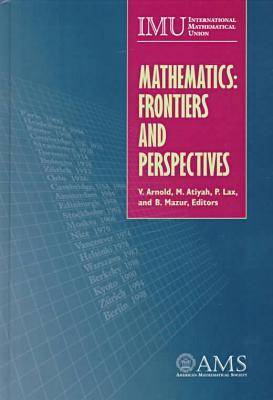 Mathematics: Frontiers and Perspectives Vladimir Arnold Mathematics and Statistics | المعرض المصري للكتاب EGBookfair