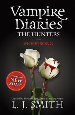 Vampire Diaries :Moonsong L. J. Smith Novels | المعرض المصري للكتاب EGBookfair