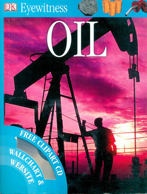 DK Eyewitness Books: Oil Encyclopedias Youth | المعرض المصري للكتاب EGBookfair