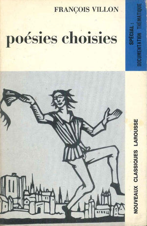Poesies Choisies François Villon Novels | المعرض المصري للكتاب EGBookfair