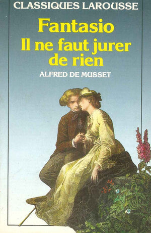 Fantasio Il NE Faut Jurer De Rien Alfred Du Musset Novels | المعرض المصري للكتاب EGBookfair
