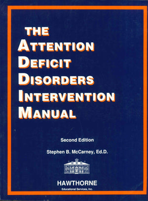 Attention Deficit Disorders Intervention Manual Stephen B. McCarney Psychology and Sociology | المعرض المصري للكتاب EGBookfair