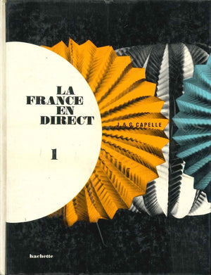 La France En Direct 1 J & G Capelle General Books | المعرض المصري للكتاب EGBookfair