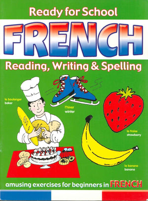 Ready for School: French: Reading, Writing & Spelling (Book 3) Children | المعرض المصري للكتاب EGBookfair