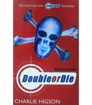 Young Bond Double or Die Charlie Higson Novels | المعرض المصري للكتاب EGBookfair