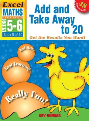 Early Skills: Add and Take Away to 20 (5-10) Bev Dunbar Children | المعرض المصري للكتاب EGBookfair