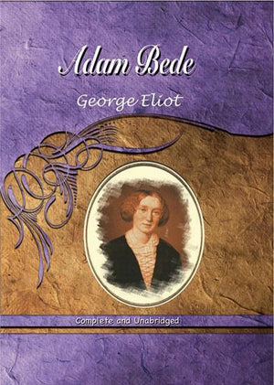 Adam Bede George Eliot Novels | المعرض المصري للكتاب EGBookfair