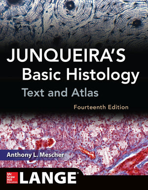 JUNQUEIRAS BASIC HISTOLOGY Anthony Mescher | المعرض المصري للكتاب EGBookFair