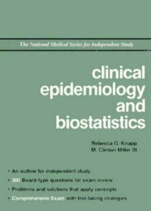 Clinical Epidemiology and Biostatistics (National Medical Series for Independent Study) Rebecca G. Knapp | المعرض المصري للكتاب EGBookFair