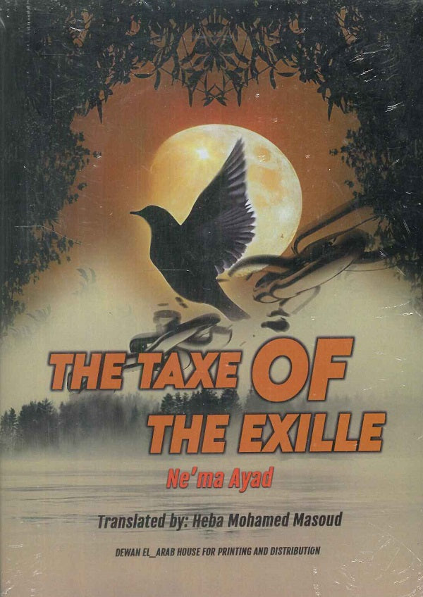 THE TAXE OF THE EXILLE
