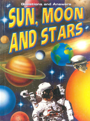 Sun, Moon And Stars : (Questions & Answers) Stephanie Turnbull | المعرض المصري للكتاب EGBookFair
